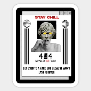 Stay Chill! Sticker